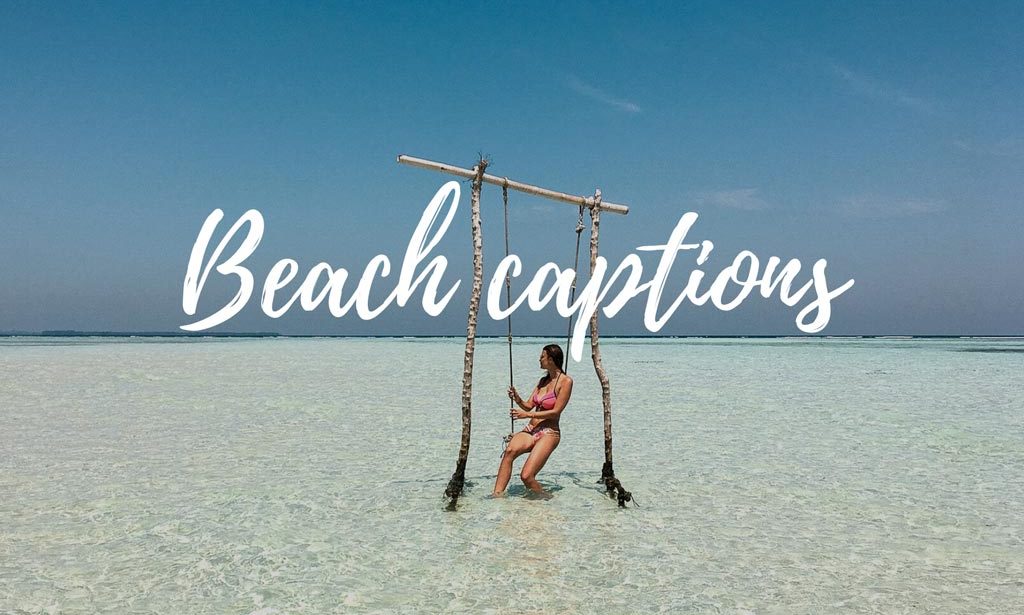 Beach Instagram Captions