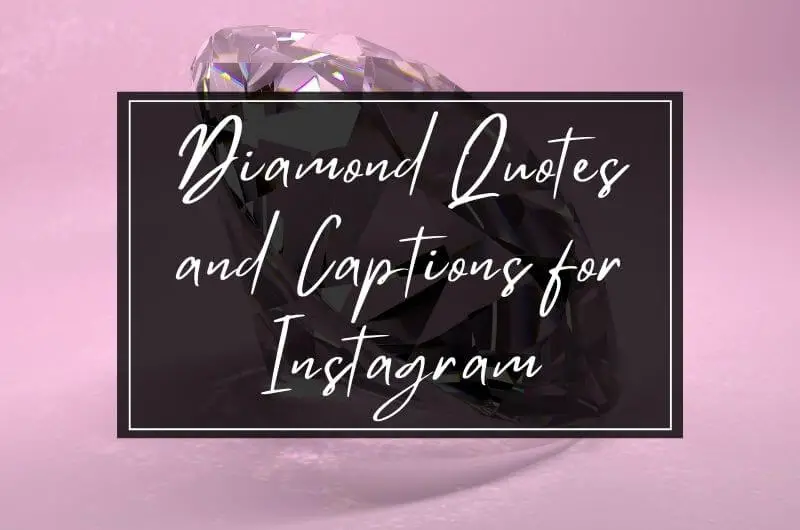 Diamond Quotes
