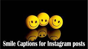 Smile Captions For Smiling Photos or Videos