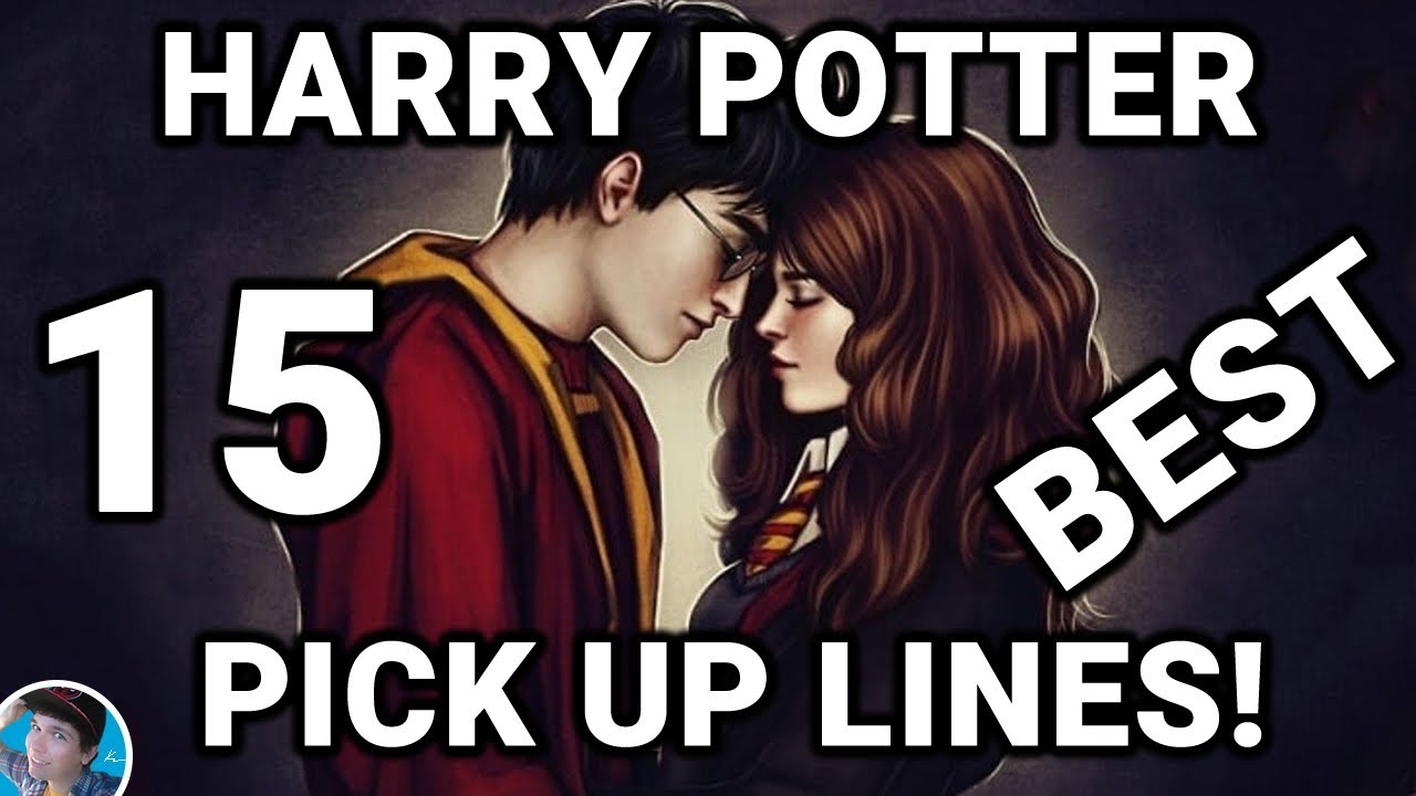 99+ Harry Potter Pickup Lines for creating a Magical Bond in 2023