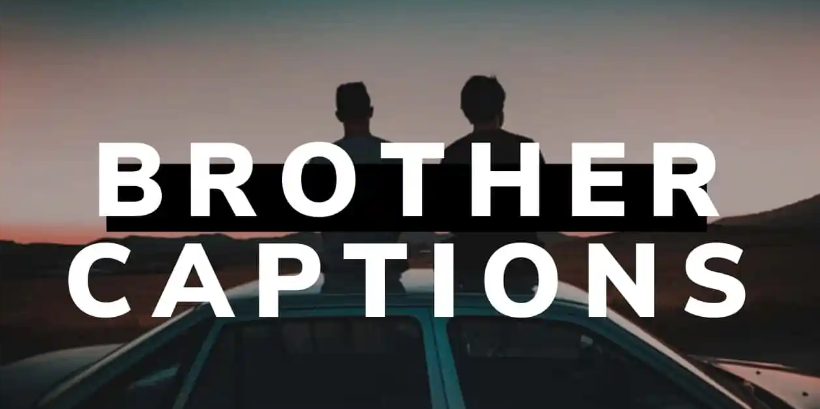 Brother Quotes