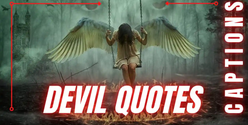 Devil Captions & Quotes