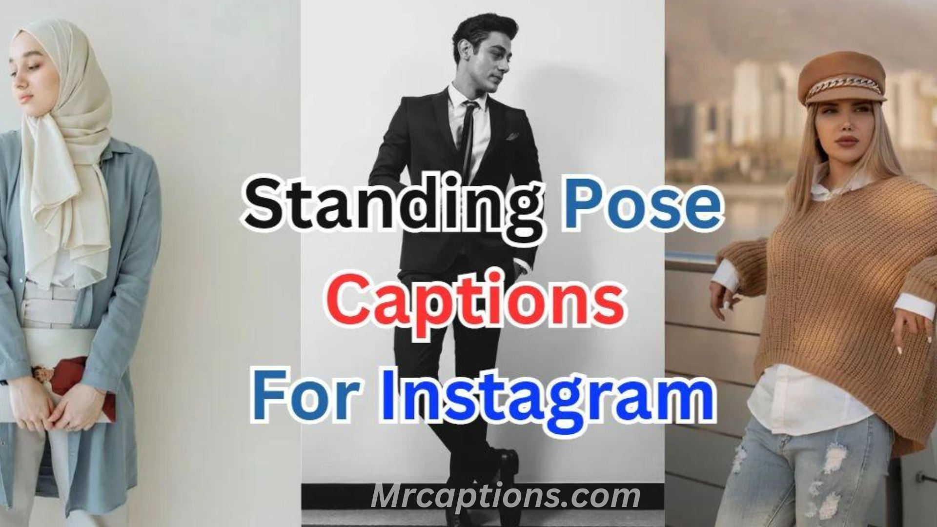 Standing Pose Captions Quotes