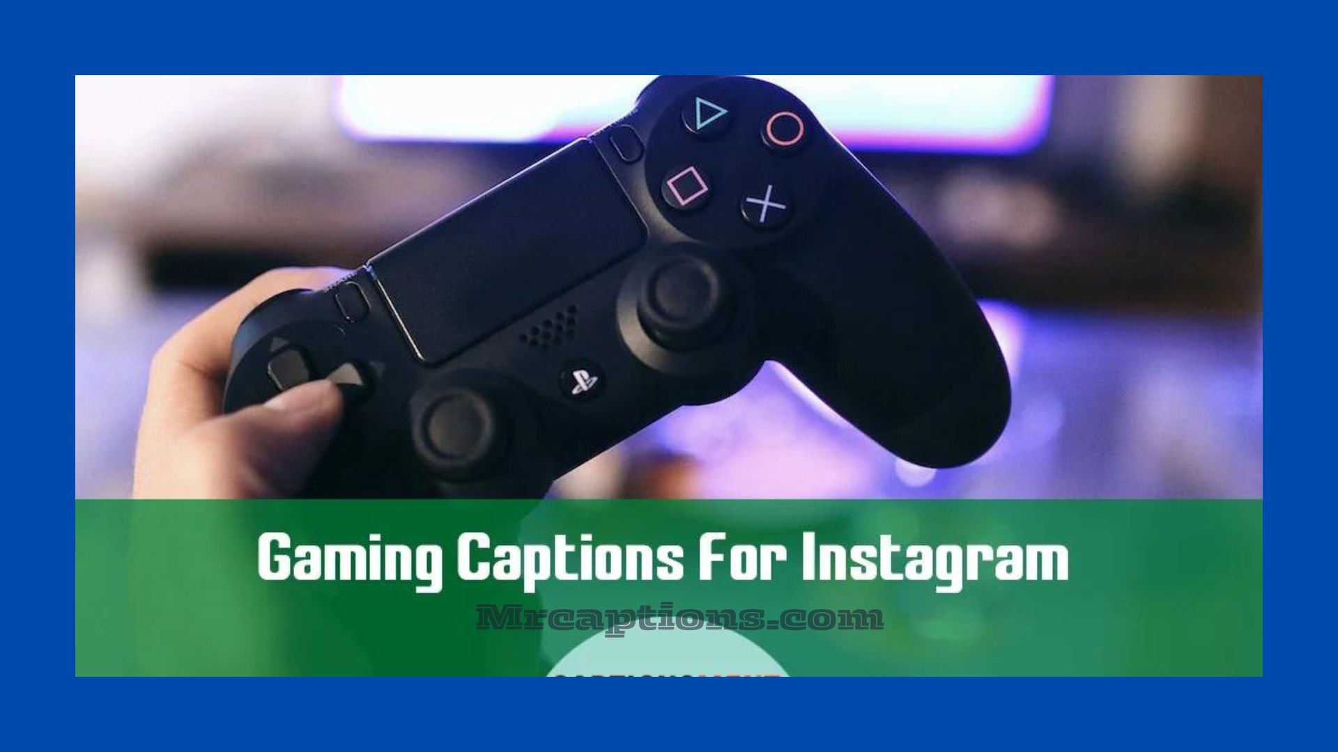 Gaming Instagram Captions for Gamers